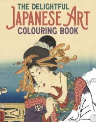 The Delightful Japanese Art Colouring Book