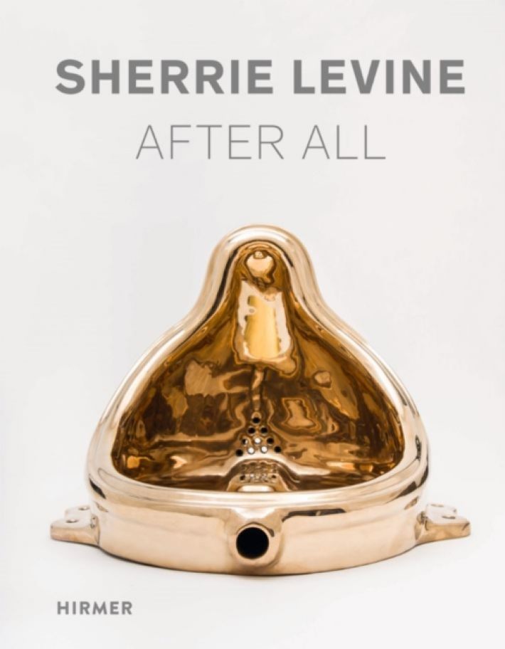 Sherrie Levine: After All