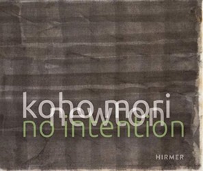 Koho Mori-Newton: No Intention