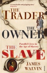 The Trader, The Owner, The Slave