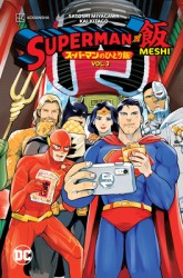 Superman vs. Meshi Vol. 3