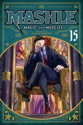 Mashle: Magic and Muscles, Vol. 15