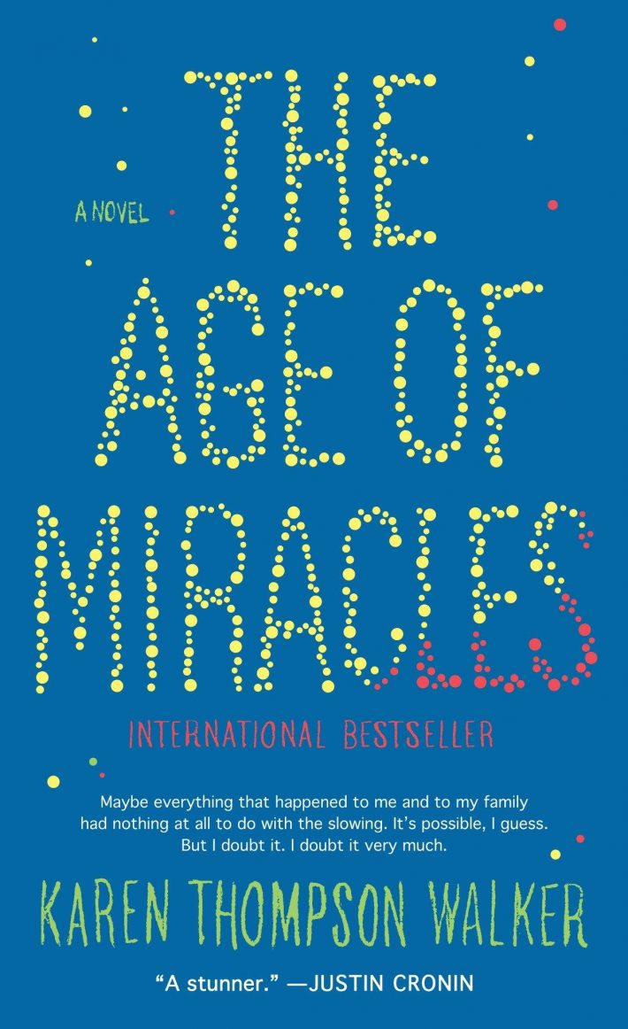 The Age of Miracles