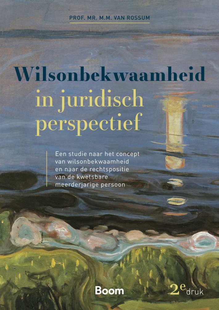 Wilsonbekwaamheid in juridisch perspectief • Wilsonbekwaamheid in juridisch perspectief