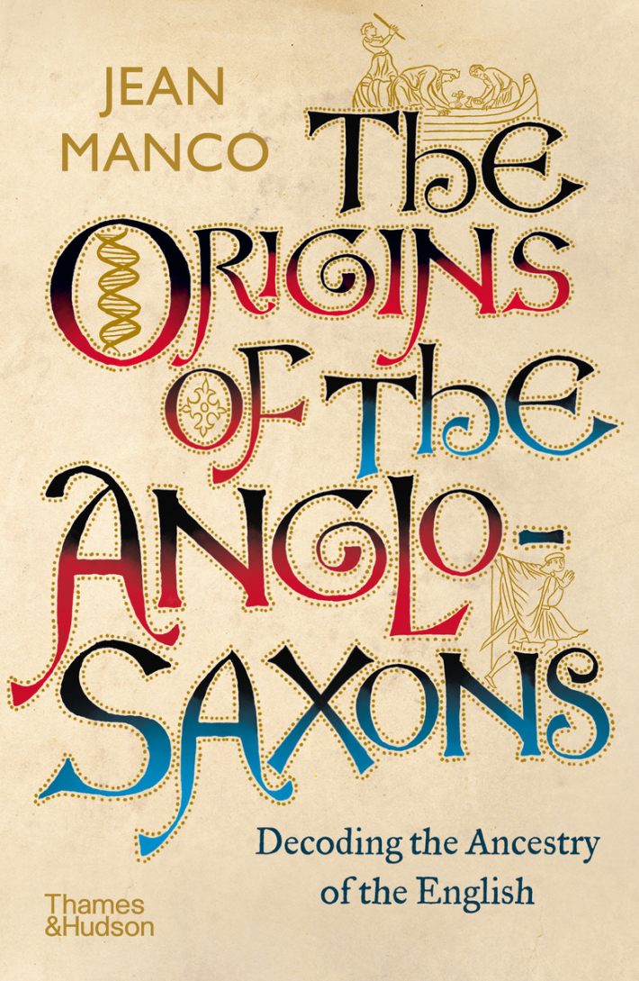 The Origins of the Anglo-Saxons