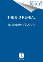 The Big Reveal