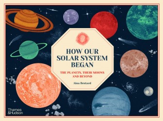 How Our Solar System Began