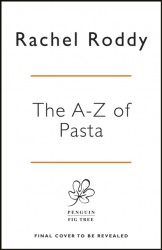 An A-Z of Pasta