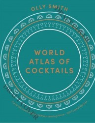 World Cocktail Atlas