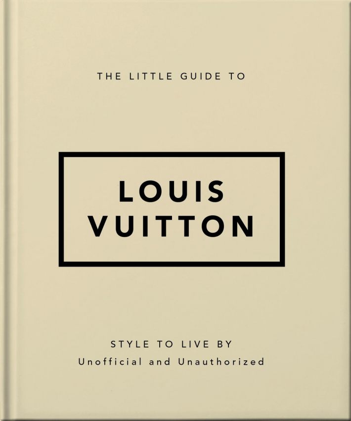 The Little Guide to Louis Vuitton