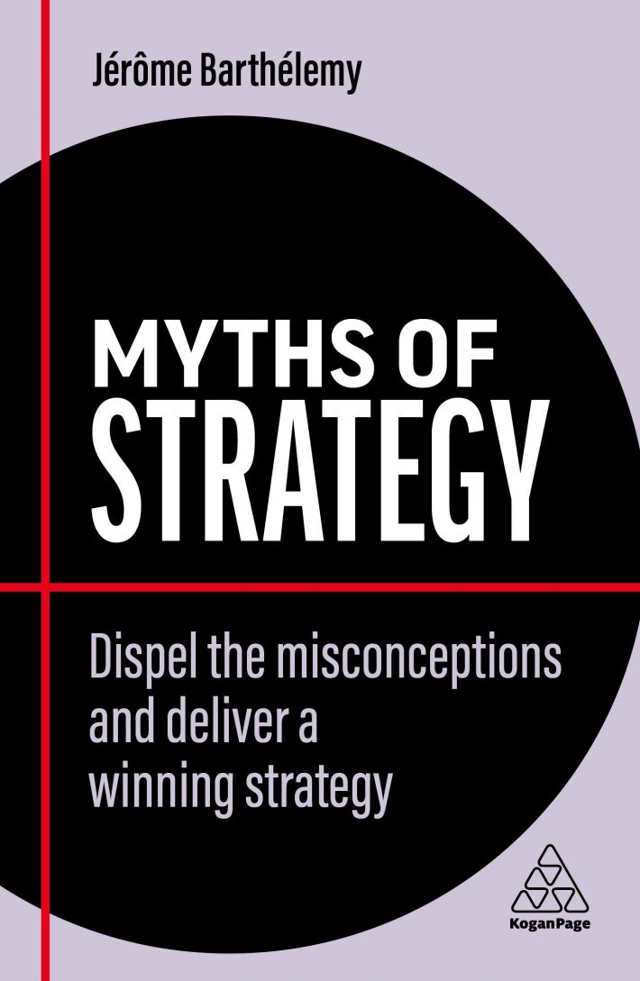 Myths of Strategy