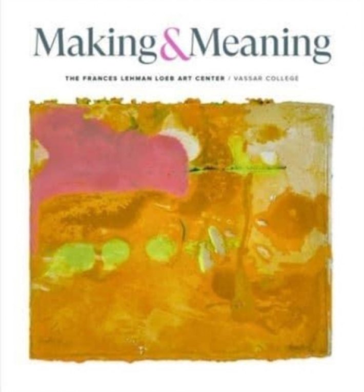 Making and Meaning