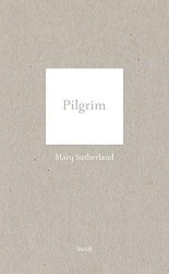 Sutherland, M: Pilgrim/3 vol.