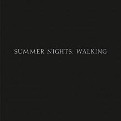 Robert Adams: Summer Nights, Walking