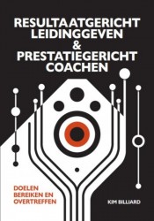 Resultaatgericht leiding geven & prestatiegericht coachen