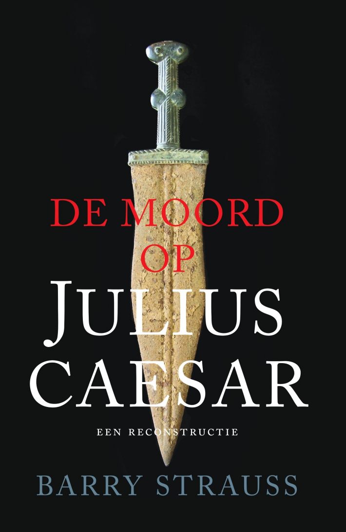 De moord op Julius Caesar • De moord op Julius Caesar