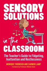 Sensory solutions in the classroom