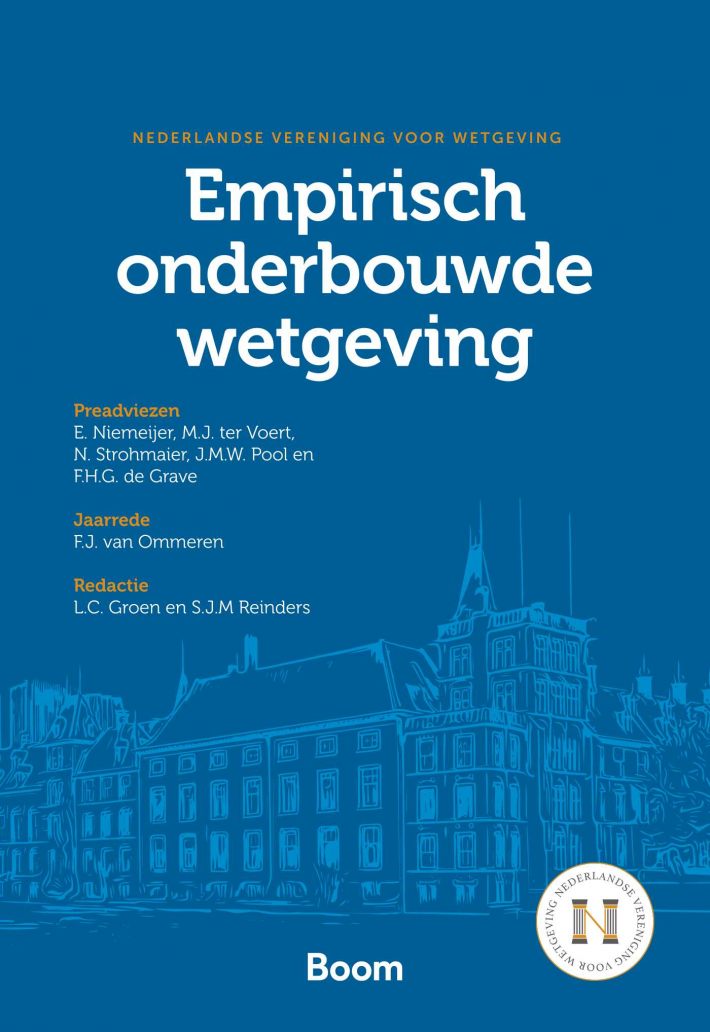 Empirisch onderbouwde wetgeving • Empirisch onderbouwde wetgeving