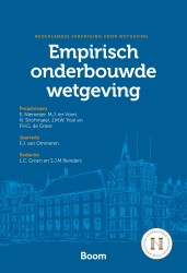 Empirisch onderbouwde wetgeving • Empirisch onderbouwde wetgeving