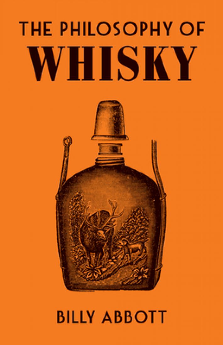 The Philosophy of Whisky