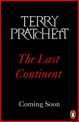 The Last Continent • The Last Continent