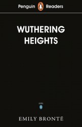 Penguin Readers Level 5: Wuthering Heights (ELT Graded Reader)