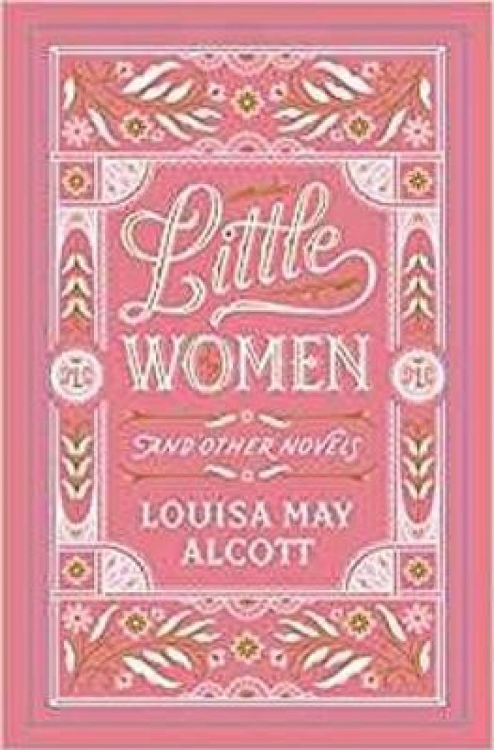 Little Women and Other Novels