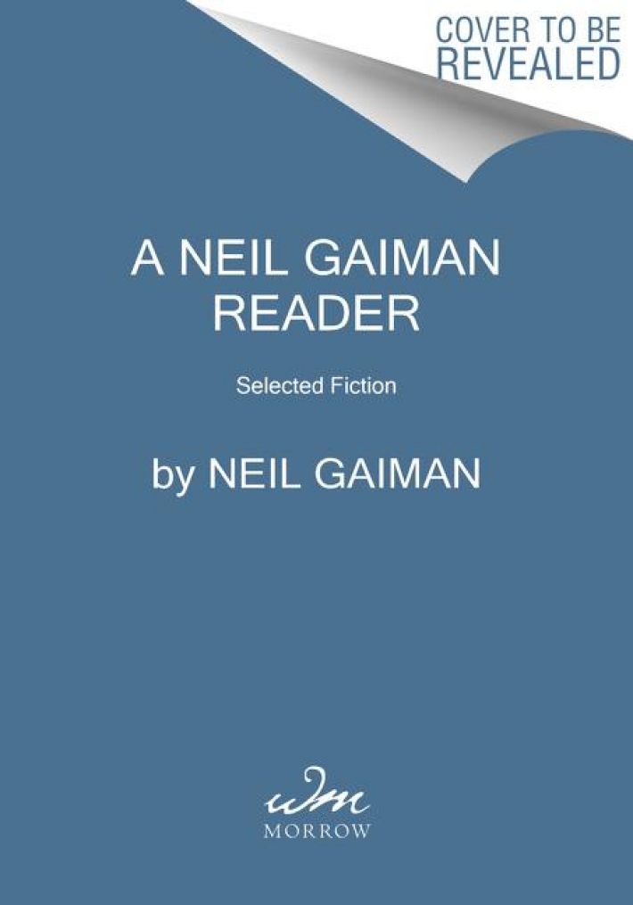 The Neil Gaiman Reader