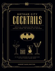 Gotham City Cocktails