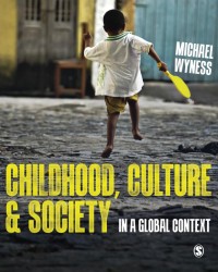 Childhood, Culture and Society