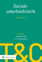 Tekst & Commentaar Socialezekerheidsrecht • Socialezekerheidsrecht