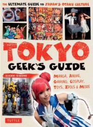 Tokyo Geek's Guide