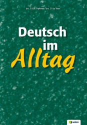 Deutsch im Alltag