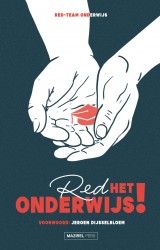 Red het onderwijs!