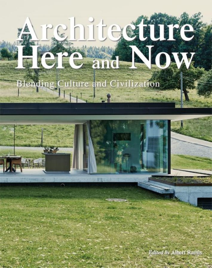 Architecture Here and Now