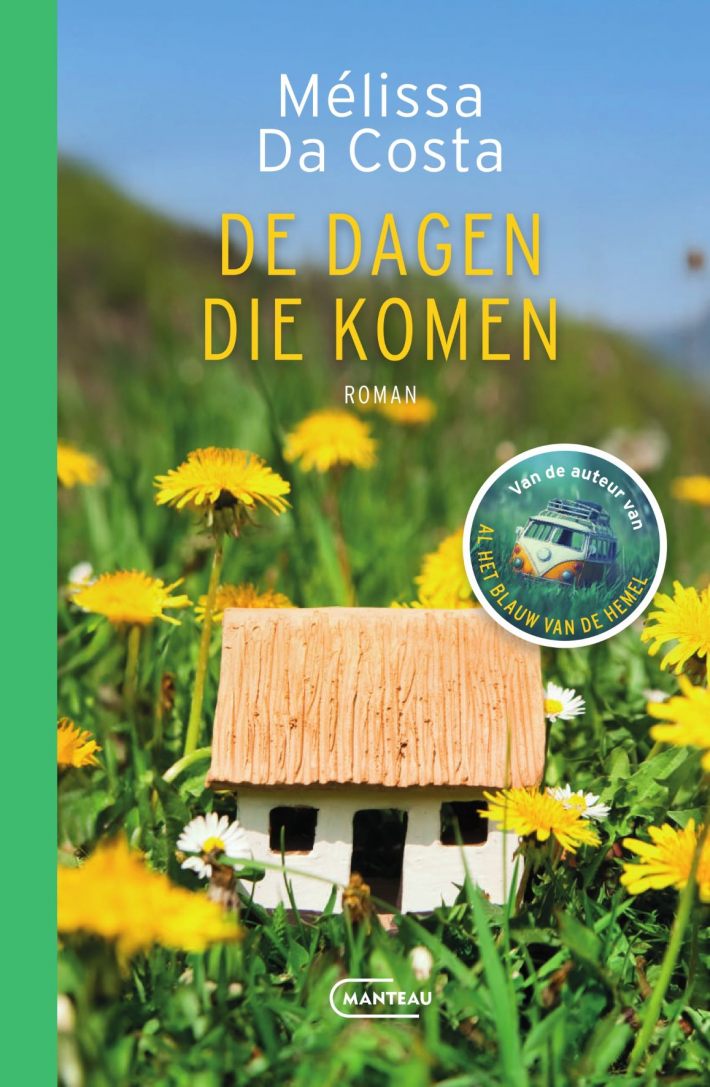 De dagen die komen • De dagen die komen