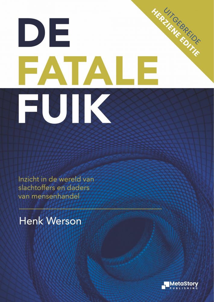 De fatale fuik