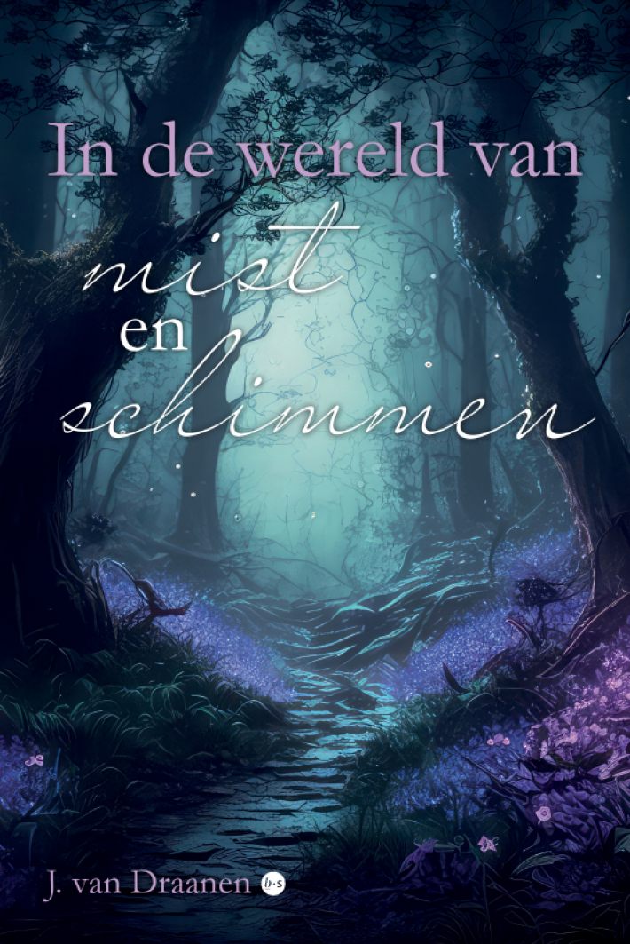 In de wereld van mist en schimmen