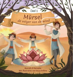 Mürsel, de volger van de wind