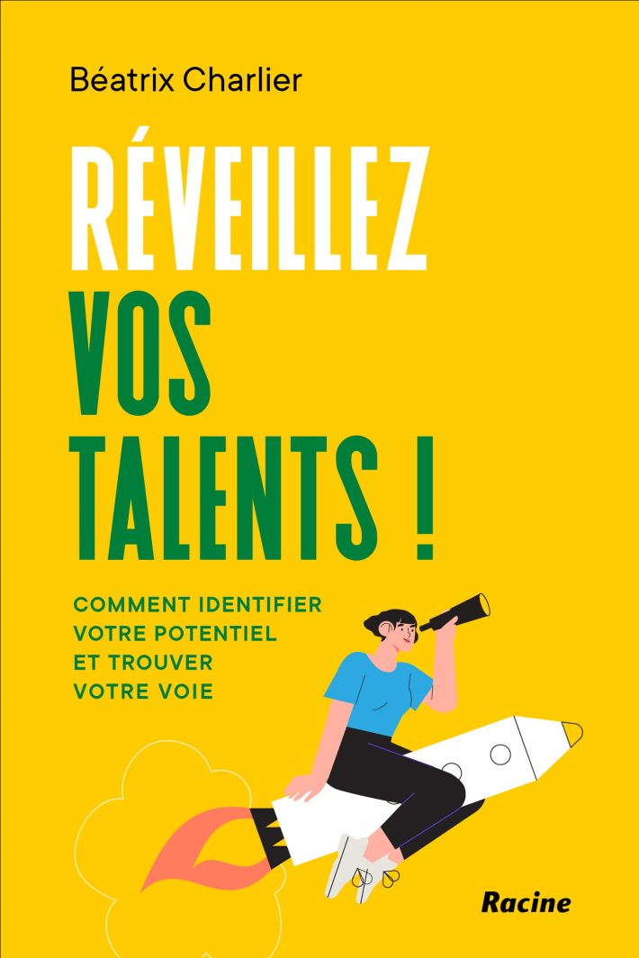 Réveillez vos talents !