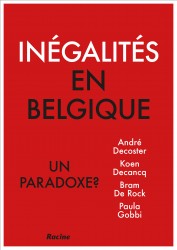 Inégalités en Belgique. Un paradoxe?