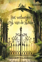 Het verborgen rijk van de Skrub • Het verborgen rijk van de Skrub