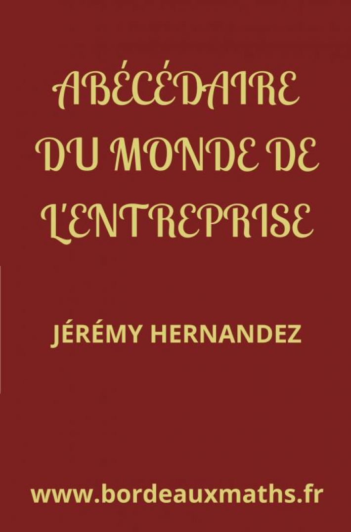 Abécédaire du monde de l'entreprise