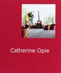 Catherine Opie