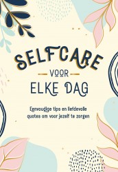 Selfcare voor elke dag