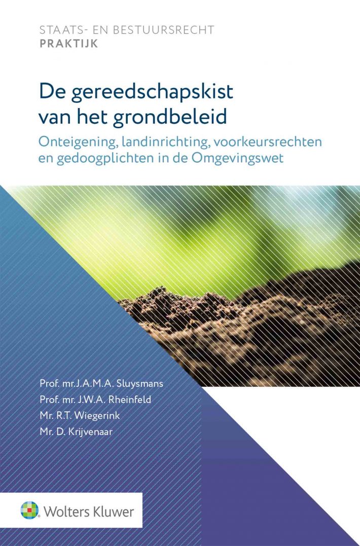 De gereedschapskist van het grondbeleid • De gereedschapskist van het grondbeleid