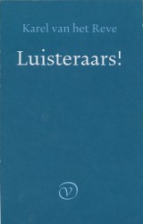 Luisteraars!