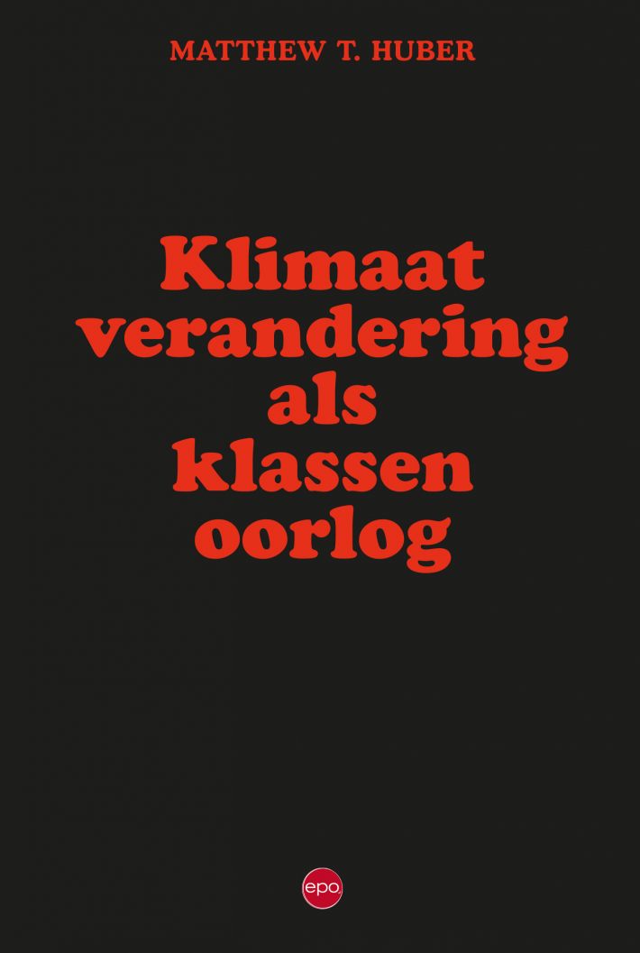 Klimaatverandering als klassenoorlog