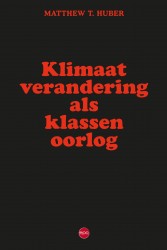 Klimaatverandering als klassenoorlog