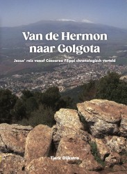 Van de Hermon naar Golgota